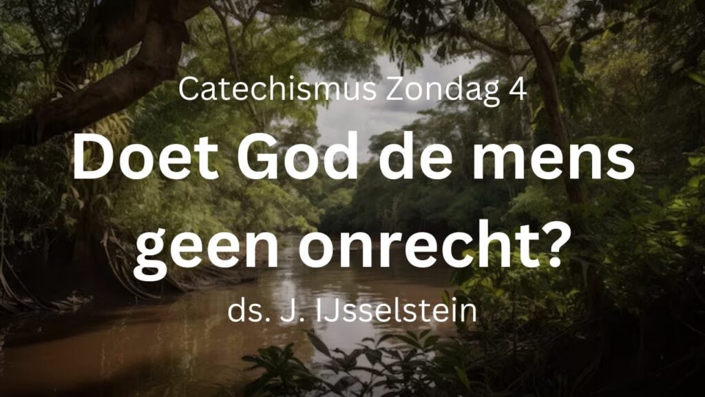 Zondag 4: is God oneerlijk?